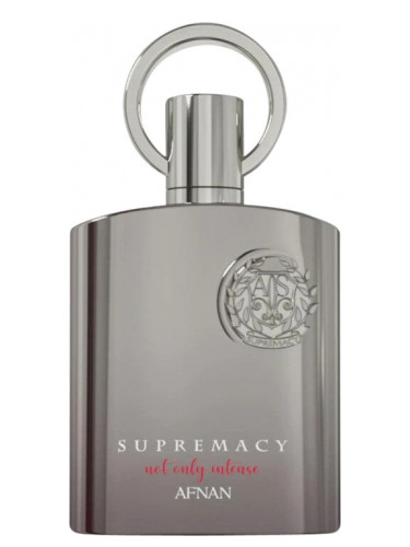 Supremacy Not Only Intense Afnan