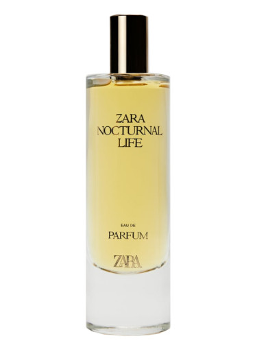 Nocturnal Life Zara